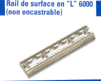 RAIL ALUMINIUM NON ENCASTRABLE Q5-6144-SR - FIXATION DE ...