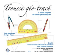 TROUSSE GÉOTRACÉS - LOGICIELS DE DESSIN ET DE PEINTURE...