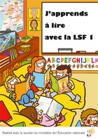 J APPRENDS A LIRE AVEC LSF 1 - LOGICIEL D'APPRENTISSAGE...